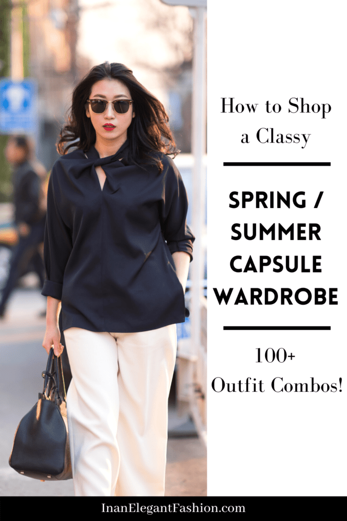 how to shop a classy spring summer capsule wardrobe